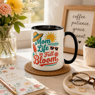Mum Life in full bloom Cute Mama gift Mug