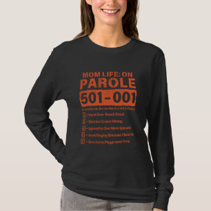 Mum Life Inmate Parole Funny Matching Halloween Co T-Shirt