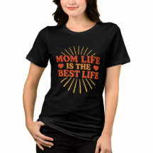 Mum Life is the Best Life - Mother's Day 