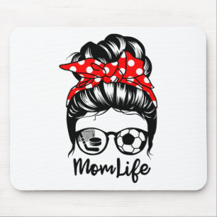 Mum Life Messy Bun Hair Funny Soccer Hockey Mum Mouse Pad
