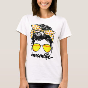 Mum Life Messy Bun Softball Baseball Moms Mothers T-Shirt