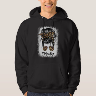 Mum Life Messy Hair Bun Leopard Women Mother's Day Hoodie
