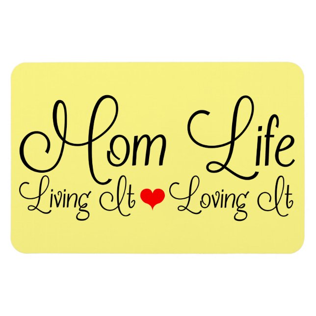 Mum Life Mother's Day Yellow Magnet (Horizontal)