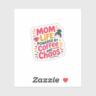 Mum Life Powered by Coffee and Chaos Funny  Quote 