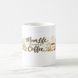 Mum Life Powered by Coffee Funny Floral Mug