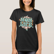 Mum Life T-Shirt