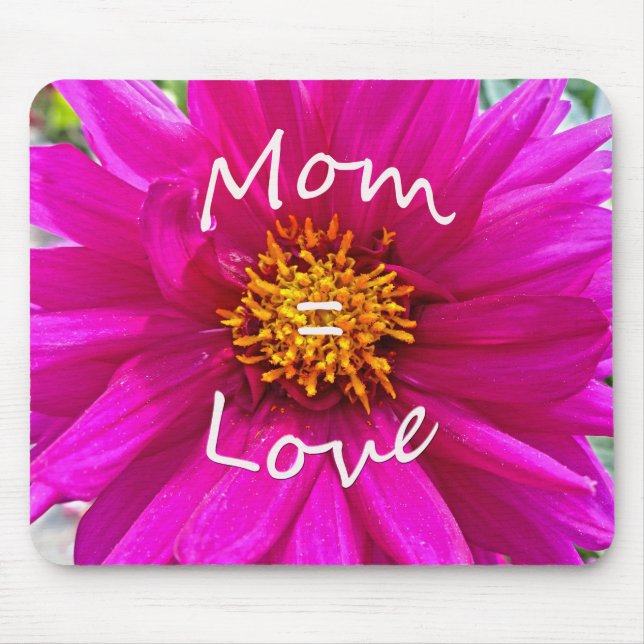 Mum = Love Mouse Pad (Front)
