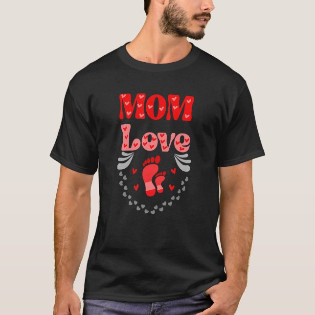 Mum Love  Two Feet  And Cute Little Hearts T-Shirt (Front)