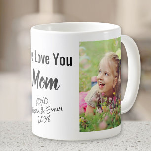 Mum Love You Photo Coffee Mug