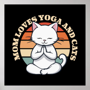 Mum Loves Cats and Yoga Poster
