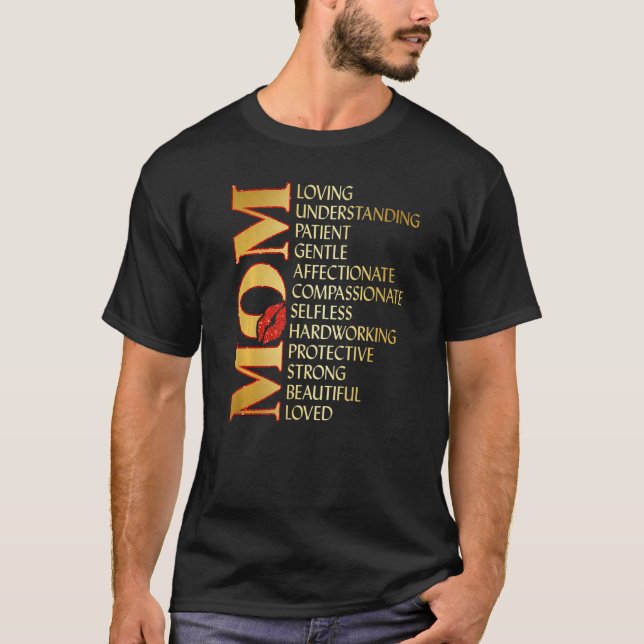 Mum Loving Understanding Patient Mum Definition Mo T-Shirt (Front)