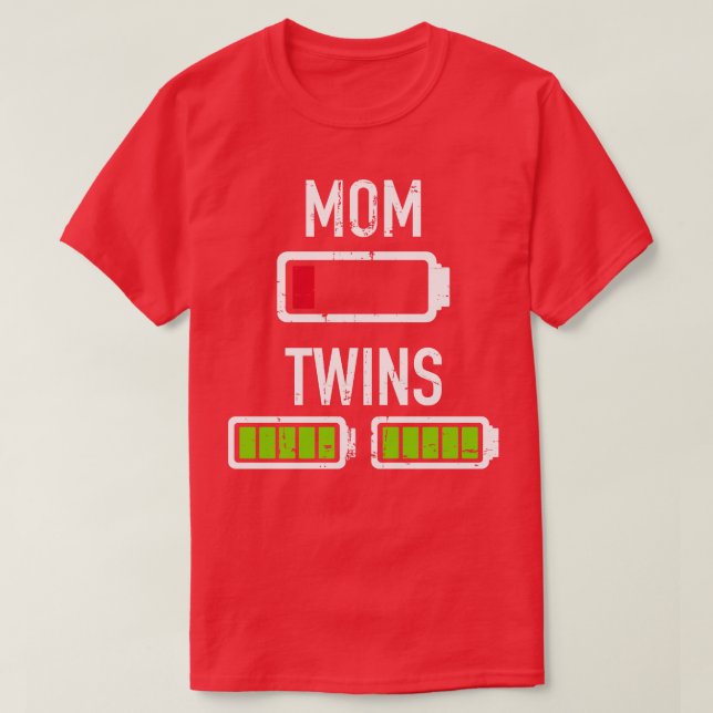 Mum low battery twins full battery T-Shirt (Design Front)