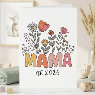 Mum Mama Est 2026 Pregnancy Floral Personalised Card