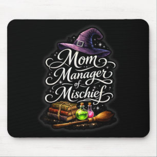 Mum manager of mischief fantastical mothers day mouse pad