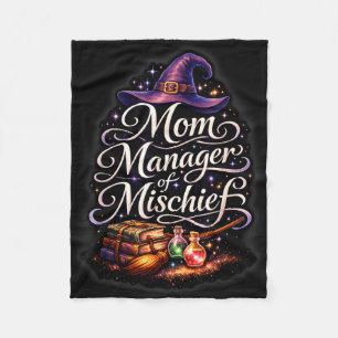 Mum manager of mischief funny magical fantasy cute fleece blanket