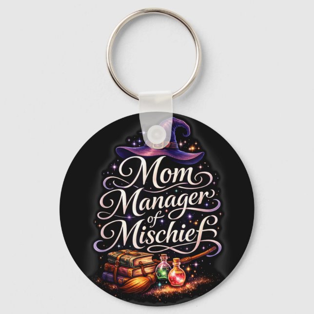 Mum manager of mischief funny magical fantasy cute key ring (Front)