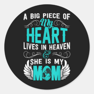 Mum Memorial Day My Guardian Angel A Big Piece Classic Round Sticker