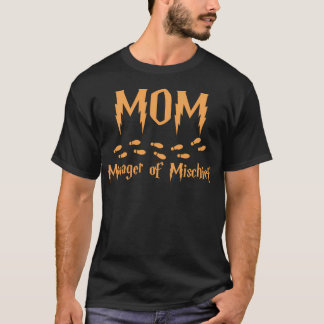 Mum Mischief Manager Harry P Hp T-Shirt