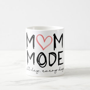 Mum Mode All Day Coffee Mug