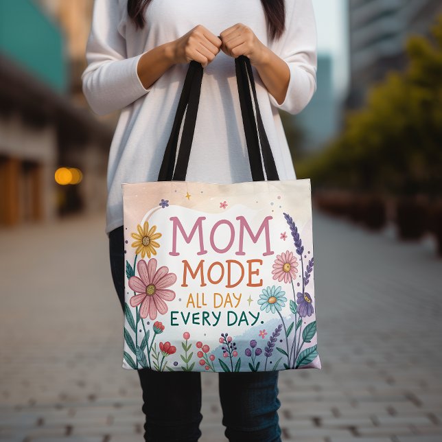 Mum Mode All Day Everyday Floral Mother's Day Gift Tote Bag (Creator Uploaded)