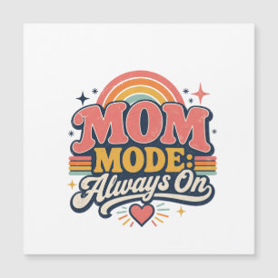 Mum Mode Always On Retro Mothers day Gift
