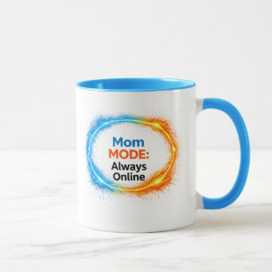Mum Mode Always Online Funny Mug   Tech-Inspire