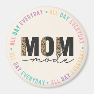 Mum Mode  Magnet