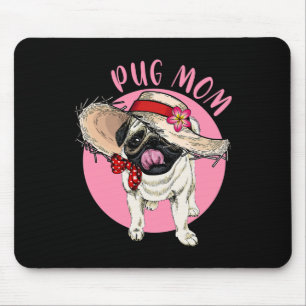 Mum Mother's Day Mama Mummy Mother Pug  Mouse Pad
