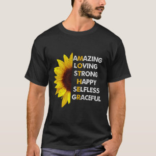 Mum Mother's Day Mum Amazing Loving Strong Best Mo T-Shirt