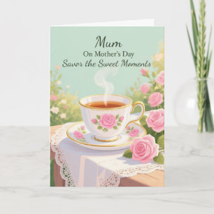 Mum Mothers Day Sweet Moments Rose Teacup Card