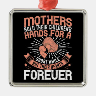 Mum - Mothers hold children's heart Metal Ornament