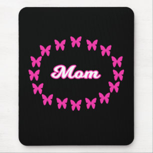 Mum MOUSEPAD With Cute Pink Butterflies