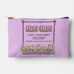 Mum Mum Just Like A Grandma But Much Cooler Accessory Pouch