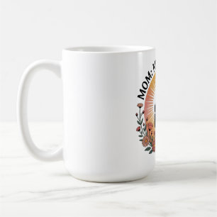 Mum My First Love Coffee Mug
