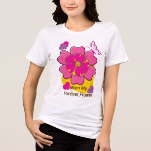 Mum My Forever Flower Design Tri-Blend Shirt