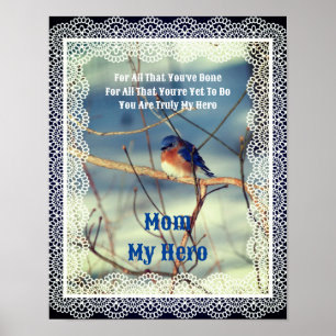Mum My Hero Bluebird Nature Personalised Poster