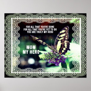 Mum My Hero Butterfly Nature Personalised Poster