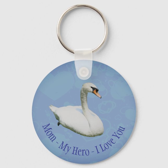 Mum My Hero I Love You Regal Swan  Key Ring (Front)