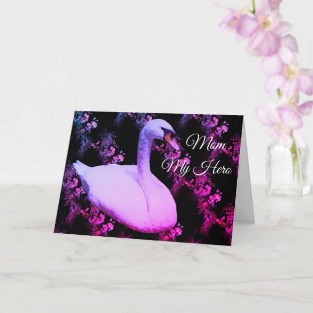 Mum My Hero Regal Swan Birthday Card (Orchid)