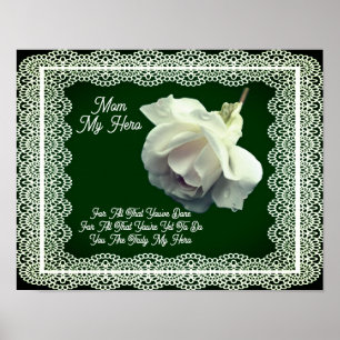 Mum My Hero White Rose Flower Personalised Poster