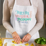 Mum Names Personalised Apron<br><div class="desc">Mum,  Momma,  Mummy or Mother... whatever you call her,  she'll know she's loved with this cute,  colourful,  custom Apron! Make it even more special by adding her name,   nickname or phrase to the front.</div>