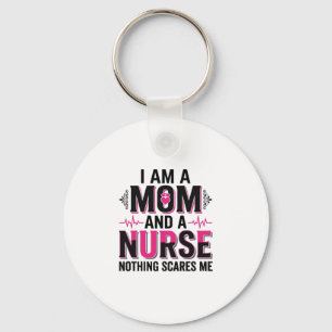 Mum Nurse Nothing Scares Me Vintage Engraving Desi Key Ring