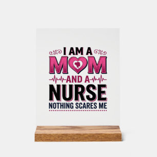 Mum Nurse Nothing Scares Me Vintage Engraving Shir Acrylic Sign