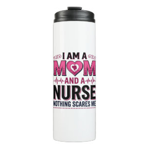 Mum Nurse Nothing Scares Me Vintage Engraving Shir Thermal Tumbler