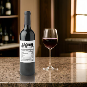 Mum Nutrition Facts Modern Black and White Funny Wine Label