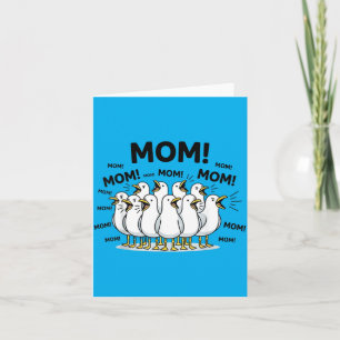 Mum Ocean Life Mothers Day Funny Seagull Mum Bird Card