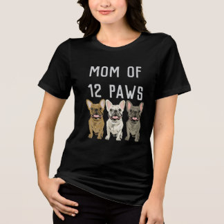 Mum of 12 paws Tri-Blend shirt
