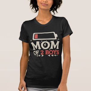 Mum Of 2 Boys Low Battery Funny Mother's Day T-Shirt