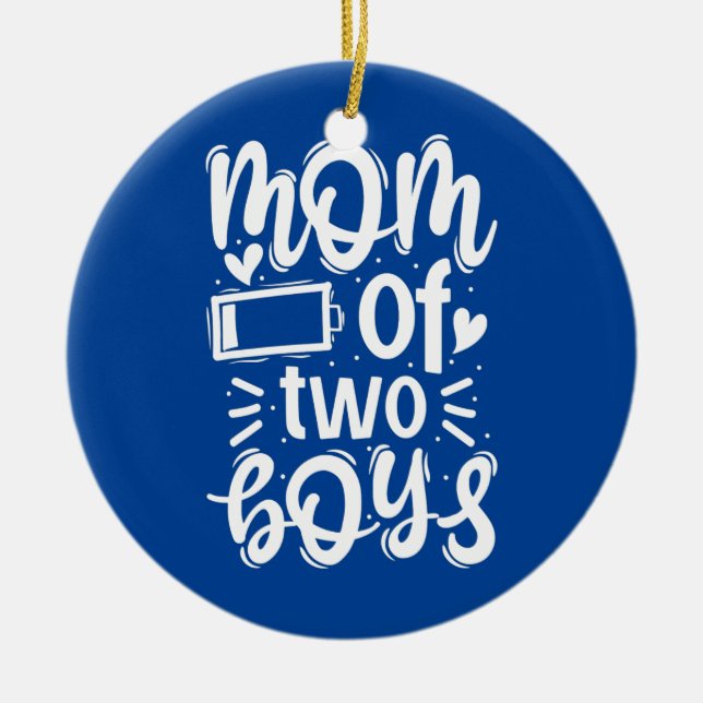 Mum of 2 Boys Outfit from Son Mothers Day Ceramic Ornament (Front)