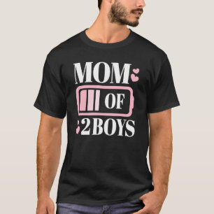 Mum Of 2 Boys Son Mother Mum Of Two Boys Battery M T-Shirt